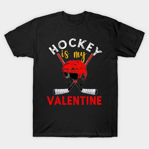 Hockey Is My Valentine Hockey Lover Valentines Day Mens Boys T-Shirt by Neldy